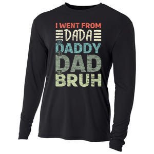 I Went From Dada To Daddy To Dad To Bruh Funny Fathers Day Cooling Performance Long Sleeve Crew