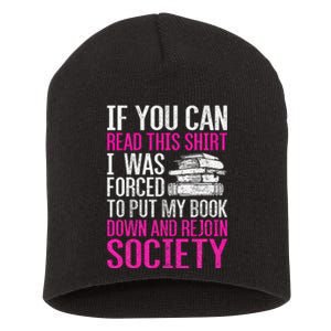 I Was Forced To Put My Book Down Reading Short Acrylic Beanie