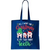 I Want For Christmas Is My Two Front Teeth Funny Gift Tote Bag