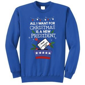 I Want For Christmas Is A New President Funny Antitrump Gift Tall Sweatshirt