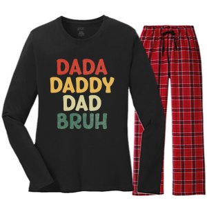 I went from Dada to Daddy to Dad to Bruh Funny Fathers Day Women's Long Sleeve Flannel Pajama Set 