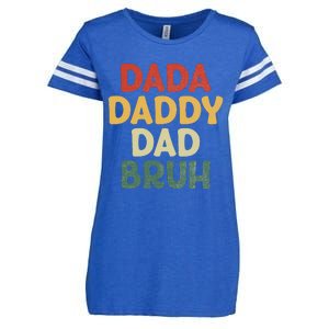 I went from Dada to Daddy to Dad to Bruh Funny Fathers Day Enza Ladies Jersey Football T-Shirt