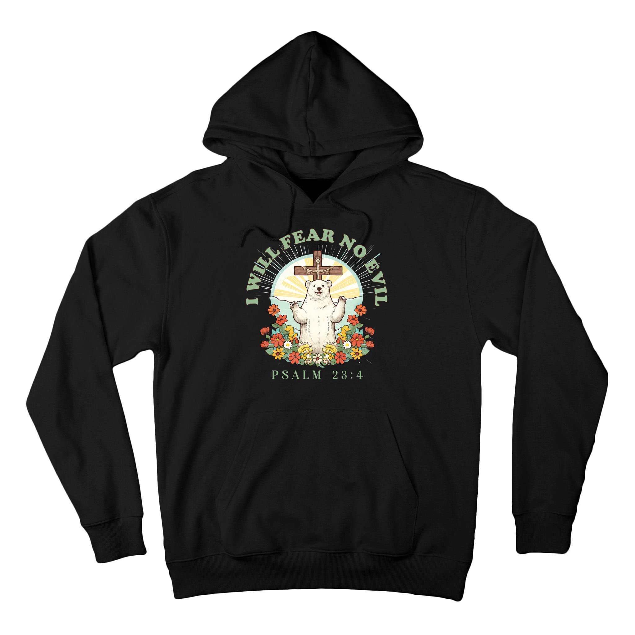 I Will Fear No Evil - Psalm 23 Tall Hoodie