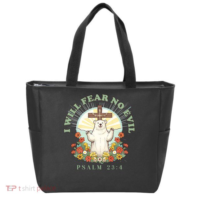 I Will Fear No Evil - Psalm 23 Zip Tote Bag