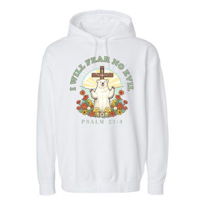 I Will Fear No Evil - Psalm 23 Garment-Dyed Fleece Hoodie