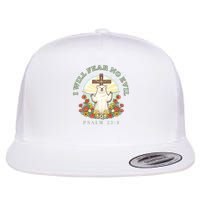 I Will Fear No Evil - Psalm 23 Flatbill Hat
