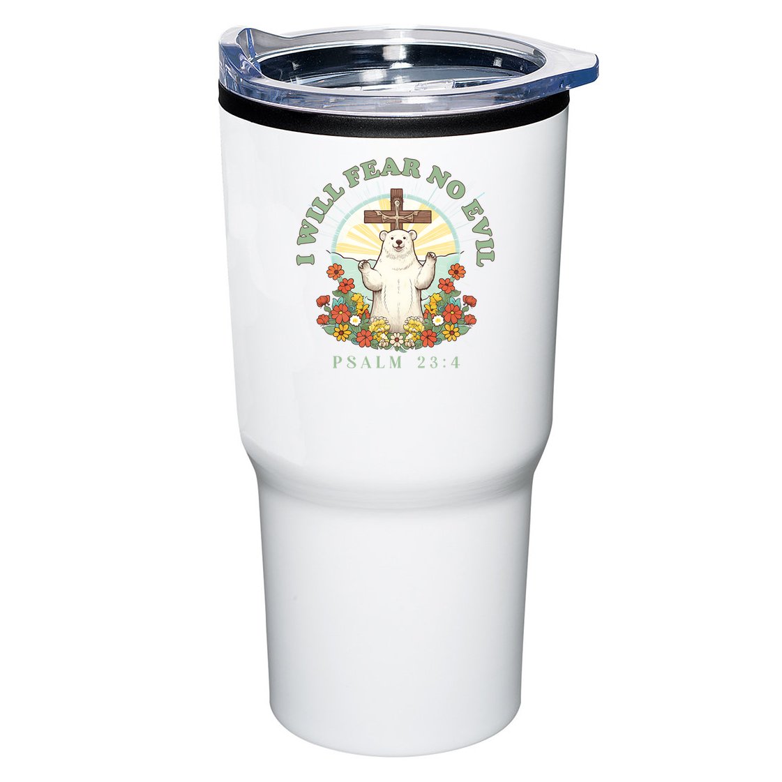 I Will Fear No Evil - Psalm 23 Tumbler