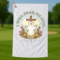 I Will Fear No Evil - Psalm 23 Golf Towel