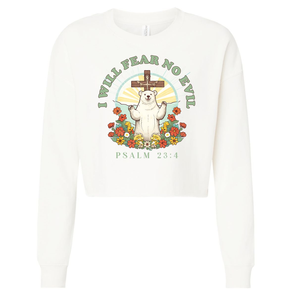 I Will Fear No Evil - Psalm 23 Cropped Pullover Crew