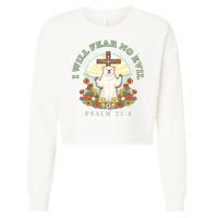 I Will Fear No Evil - Psalm 23 Cropped Pullover Crew