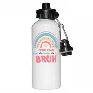 I Went From Mama To Mommy To Mom Bruh Rainbow Aluminum Water Bottle