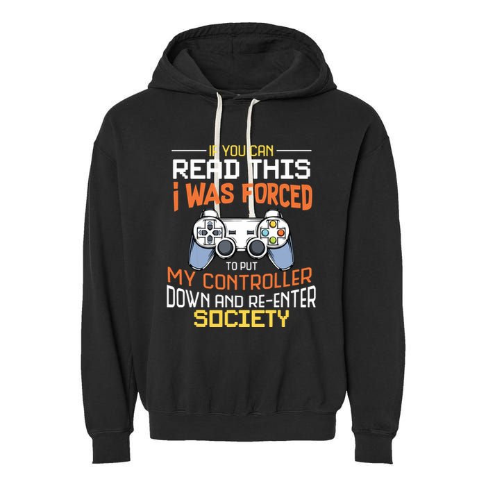 I Was Forced To Put My Controller Down Funny Gaming Garment-Dyed Fleece Hoodie