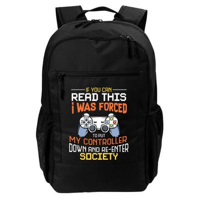 I Was Forced To Put My Controller Down Funny Gaming Backpack