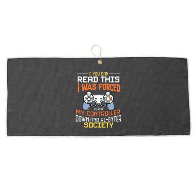 I Was Forced To Put My Controller Down Funny Gaming Large Microfiber Waffle Golf Towel
