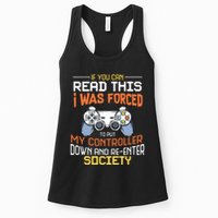 I Was Forced To Put My Controller Down Funny Gaming Womens Tank Top