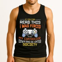 I Was Forced To Put My Controller Down Funny Gaming Tank Top
