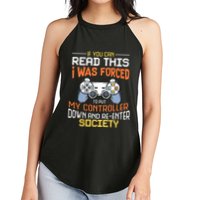 I Was Forced To Put My Controller Down Funny Gaming Women's Perfect Tri Rocker Tank