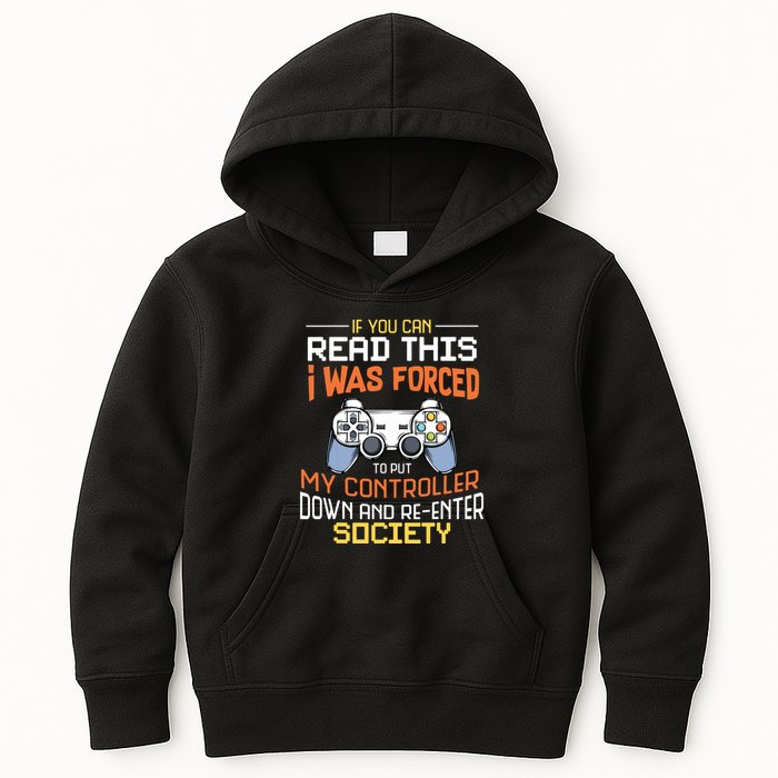 I Was Forced To Put My Controller Down Funny Gaming Kids Hoodie