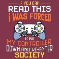 I Was Forced To Put My Controller Down Funny Gaming 16oz Travel Tumbler