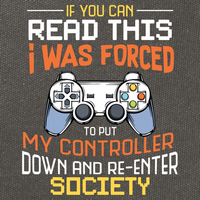 I Was Forced To Put My Controller Down Funny Gaming Cotton Canvas Backpack
