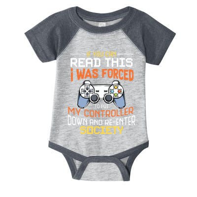 I Was Forced To Put My Controller Down Funny Gaming Infant Baby Jersey Bodysuit