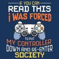I Was Forced To Put My Controller Down Funny Gaming Infant Baby Jersey Bodysuit