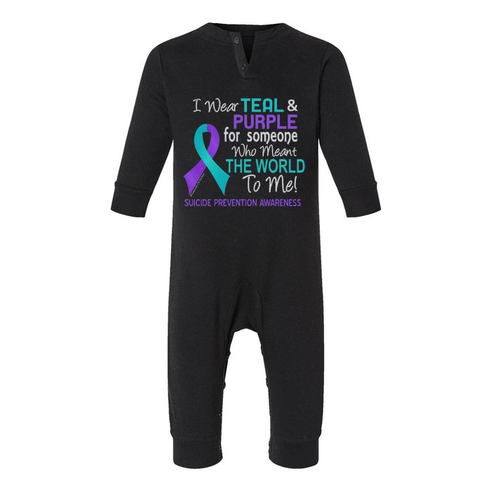 I Wear For Someone Who Meant World To Me Suicide Prevention Infant Fleece One Piece