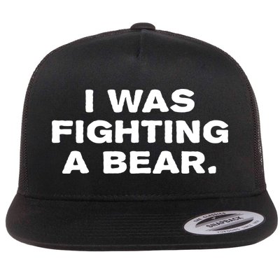 I Was Fighting A Bear Funny Flatbill Hat