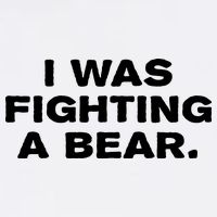I Was Fighting A Bear Funny Garment-Dyed Sweatshirt