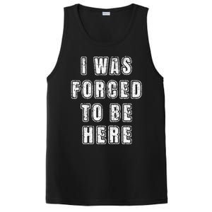 I Was Forced To Be Here Funny Jokes Sarcastic PosiCharge Competitor Tank