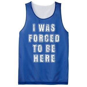 I Was Forced To Be Here Funny Jokes Sarcastic Mesh Reversible Basketball Jersey Tank