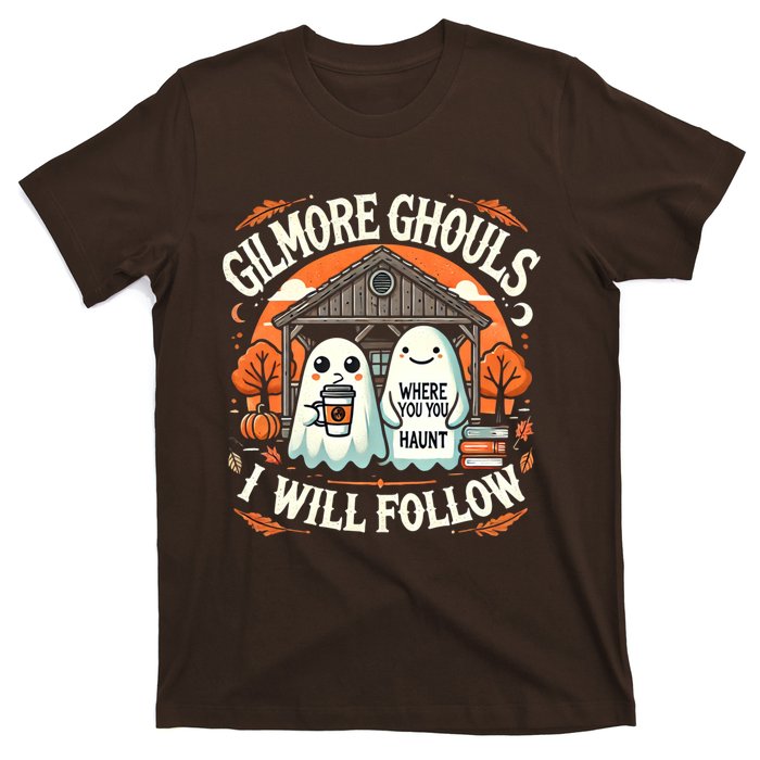 I Will Follow Apparel Gilmore Ghouls Where You Haunt T-Shirt