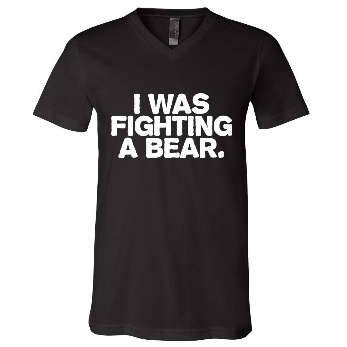 I Was Fighting A Bear Funny Injury Get Well Gift V-Neck T-Shirt