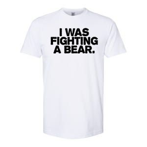 I Was Fighting A Bear Funny Injury Get Well Gift Softstyle CVC T-Shirt