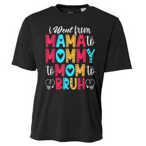 I Went From Mama To Mommy To Mom To Bruh First Mother's Day Cooling Performance Crew T-Shirt