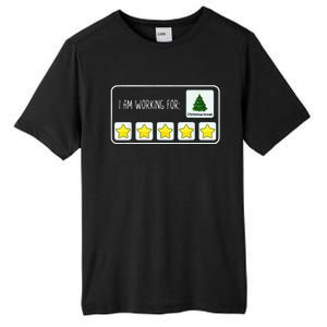 Im Working For Christmas Break 5 Stars Tall Fusion ChromaSoft Performance T-Shirt