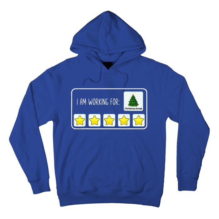 Im Working For Christmas Break 5 Stars Hoodie