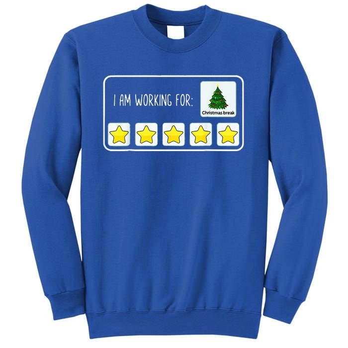 Im Working For Christmas Break 5 Stars Sweatshirt