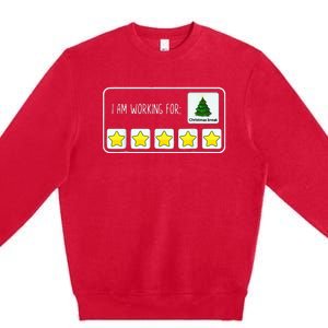 Im Working For Christmas Break 5 Stars Premium Crewneck Sweatshirt