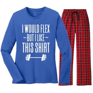 I Would Flex But I Like This Meaningful Gift Women's Long Sleeve Flannel Pajama Set 