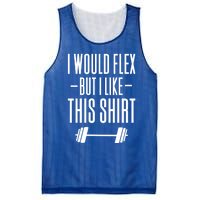 I Would Flex But I Like This Meaningful Gift Mesh Reversible Basketball Jersey Tank