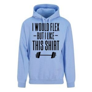 I Would Flex But I Like This Meaningful Gift Unisex Surf Hoodie