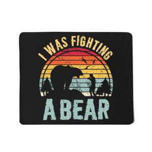 I Was Fighting A Bear Funny Injury Recovery Get Well Soon Mousepad