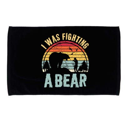 I Was Fighting A Bear Funny Injury Recovery Get Well Soon Microfiber Hand Towel