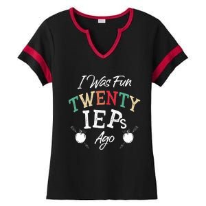 I Was Fun Twenty Ieps Ago Meaningful Gift Iep Sped Special Ed Teacher Gift Ladies Halftime Notch Neck Tee