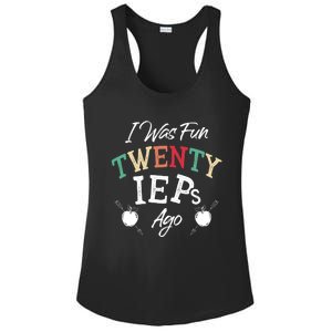 I Was Fun Twenty Ieps Ago Meaningful Gift Iep Sped Special Ed Teacher Gift Ladies PosiCharge Competitor Racerback Tank