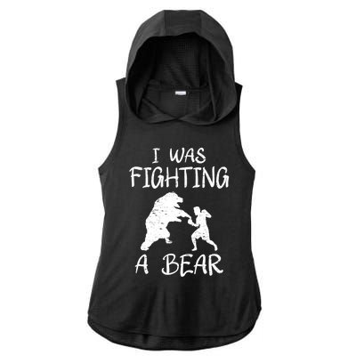 I Was Fighting A Bear After Surgery Recovery Leg Broken Arm Funny Gift Ladies PosiCharge Tri-Blend Wicking Draft Hoodie Tank