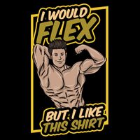 I Would Flex But I Like This Funny Gift Workout Sport Gym Gift Drawstring Bag