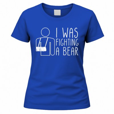 I Was Fighting A Bear Broken Arm Cool Gift Women's T-Shirt