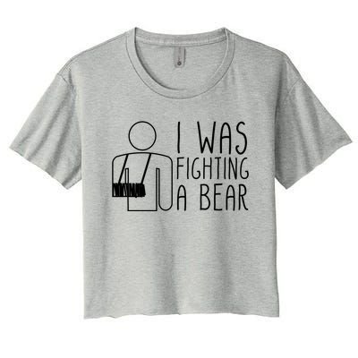 I Was Fighting A Bear Broken Arm Cool Gift Women's Crop Top Tee